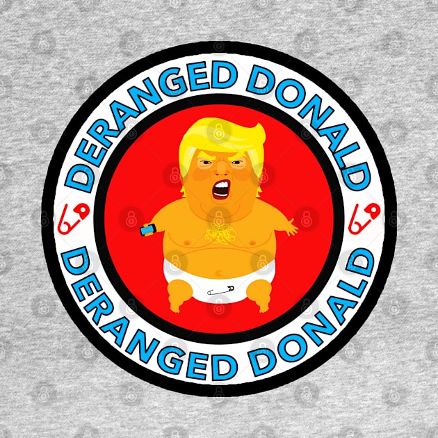 Deranged Donald by Tainted